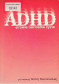ADHD prawie normalne życie