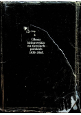 Obozy hitlerowskie na ziemiach polskich 1939-1945