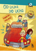 Od ucha do ucha czyli dziwne przypadki Ferdynanda Szkodnika