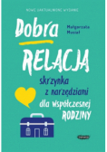 Dobra relacja Skrzynka z narzędziami dla współczesnej rodziny