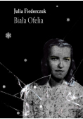 Biała Ofelia