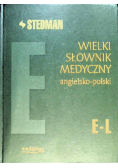 Wielki słownik medyczny angielsko - polski E - L