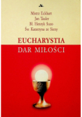 Eucharystia Dar miłości
