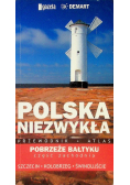 Polska niezwykła Pobrzeże Bałtyku część zachodnia