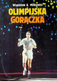 Olimpijska gorączka dedykacja autora
