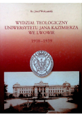 Wydział teologiczny Uniwersytetu Jana Kazimierza we Lwowie 1918 - 1939