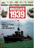 Wielki leksykon uzbrojenia Wrzesień 1939 Tom 6 Niszczyciele grom i błyskawica