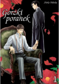 Gorzki poranek. Tom 1