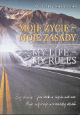 Moje życie - moje zasady