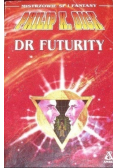 Dr Futurity