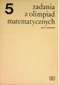 Zadania z olimpiad matematycznych
