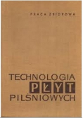 Technologia płyt pilśniowych