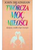 Twórcza moc miłości