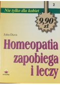 Homeopatia zapobiega i leczy