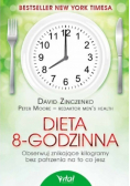 Dieta 8 godzinna Obserwuj znikające kilogramy bez patrzenia na to co jesz