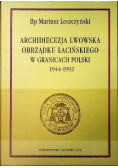 Archidiecezja Lwowska obrządku Łacińskiego w granicach Polski 1944-1992