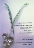 Bohaterowie moich filmów Spotkania cd.
