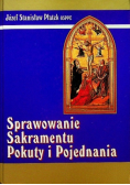 Sprawowanie sakramentu pokuty i pojednania