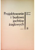 Projektowanie i budowanie jachtów żaglowych