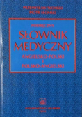 Podręczny słownik medyczny angielsko polski i polsko angielski
