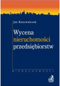 Wycena nieruchomości przedsiębiorstw