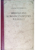 Bibliografia słowianoznawstwa polskiego