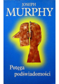 Potęga podświadomości