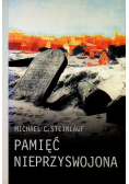 Steinlauf Michael C. - Pamięć nieprzyswojona