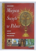 Miejsca Święte w Polsce