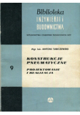 Konstrukcje pneumatyczne projektowanie i realizacja