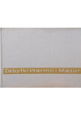 Zabytki Warmii i Mazur