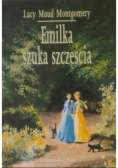 Emilka szuka szczęścia