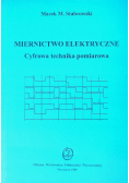 Miernictwo elektryczne. Cyfrowa technika pomiarowa