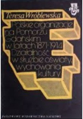 Polskie organizacje na Pomorzu Gdańskim 1871-1914