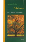 Pokój serca żyć w harmonii z samym sobą