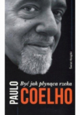 Być jak płynąca rzeka