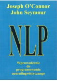 NLP Wprowadzenie do programowania neurolingwistycznego