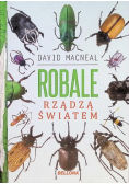 Robale rządzą światem