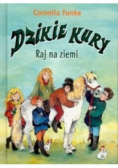 Dzikie kury Raj na ziemi