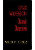 David Wilkerson Ostatnie ostrzeżenie