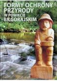 Formy Ochrony Przyrody W Powiecie Bilgorajskim