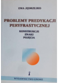 Problemy predykcji peryfrastyczne