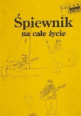 Śpiewnik na całe życie