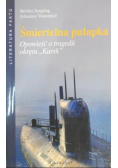 Śmiertelna pułapka