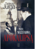 Przed wrześniową apokalipsą