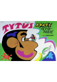 Tytus, Romek i A'Tomek Księga 7