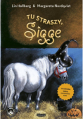 Tu straszy Sigge