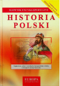 Słownik encyklopedyczny Historia polski