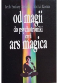 Od magii do psychotroniki czyli Ars magica