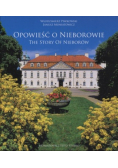 Opowieść o Nieborowie